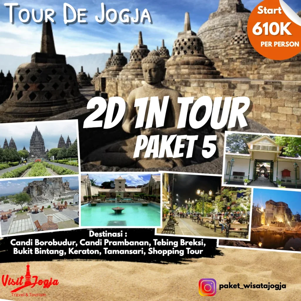 Paket Wisata Jogja 2 Hari 1 Malam 5 ~ Paket Wisata Jogja Murah 2024